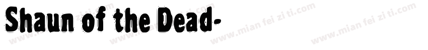 Shaun of the Dead字体转换